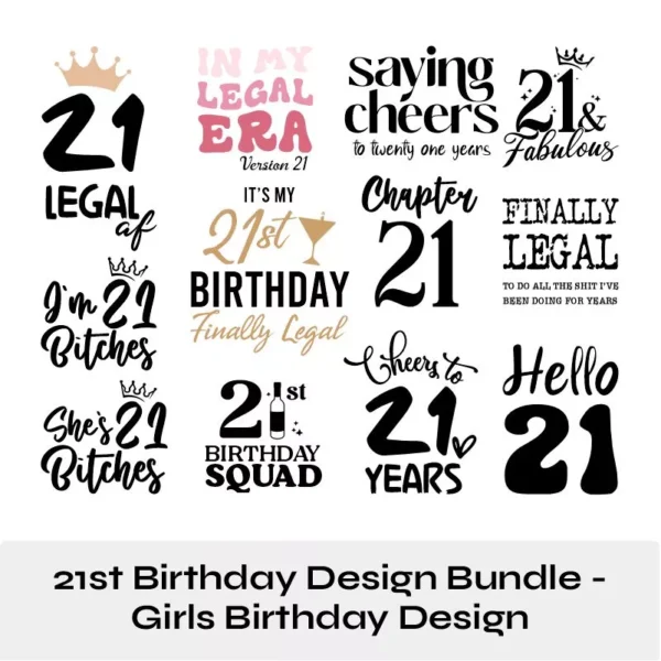 21st Birthday Design Bundle SVG PNG EPS