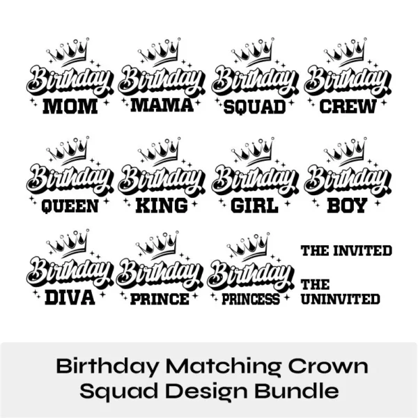 12 Birthday Queen Design Crown Matching Squad SVG PNG EPS Bundle 1